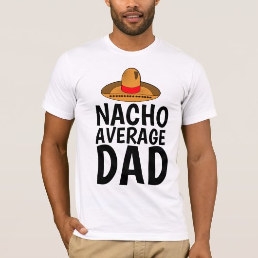 NACHO (NOT)平均パパおもしろいTシャツ Tシャツ (正面)