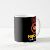 Nachosシャツおもしろいが嫌いNachosアンチN コーヒーマグカップ (正面右)