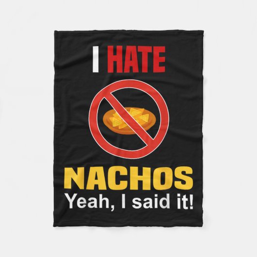 Nachosシャツおもしろいが嫌いNachosアンチN フリースブランケット (正面)