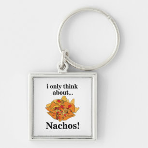 Nachos Food I Only 考え About Nachos キーホルダー