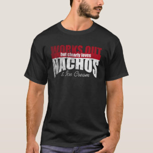 Nachos & Ice Cream Hiが明らかに大好き Tシャツ