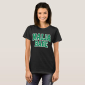 Naija Babe — ナイジェリアの誇り Tシャツ (正面フル)
