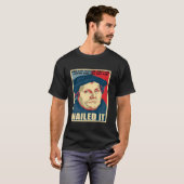 Nailed It Protestant Reformation Day Martin Luther Tシャツ (正面フル)