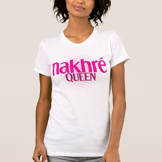 Nakhreの女王 Tシャツ (正面)