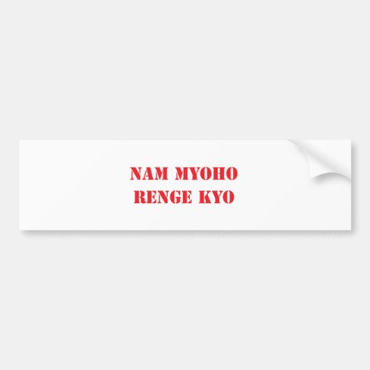 Nam Myoho Renge Kyo バンパーステッカー (正面)
