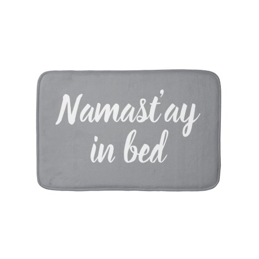 Namastay in bed funny light grey designer バスマット (正面)