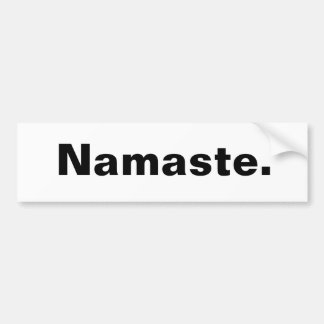 Namaste. バンパーステッカー
