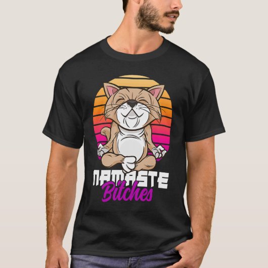 Namaste Cat Yoga Positive Vibes Sarcastic Tシャツ (正面)