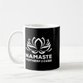 Namaste Motherforer Funny Yoga Gift  コーヒーマグカップ (左)