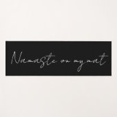 Namaste On My Mat Black Fitness Yoga Mat ヨガマット (正面(横))
