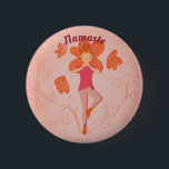 Namaste Tree Pose 缶バッジ<br><div class="desc">A Tree pose button for you or the Yogi in your life. Remind them to take a breath, find their center and to clear the internal noise to make space for themselves. Illustrated for my own friends birthday, so the wish for peace and balance comes from the heart. *words and...</div>