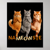 Nameowste Yoga Cat  ポスター (正面)