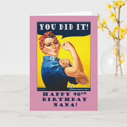 Nana 90誕生日とRosie the Riveter カード (黄色い花)