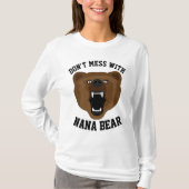 NANA BEARのおばあちゃんTシャツおもしろいを散らかさない Tシャツ (正面)