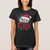 Nana Claus Fun Nana Christmas gift Tシャツ (正面)