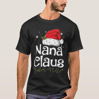 Nana Claus Pajamas Santa Tシャツ