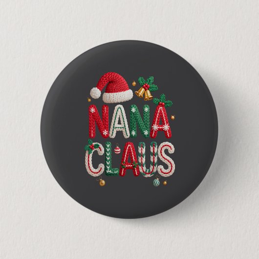 Nana Claus Santa Claus Grandma Family Matching Chr 缶バッジ (正面)