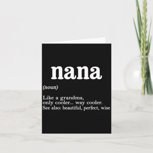 Nana Definition Funny Mom Mothers Day  カード (正面)