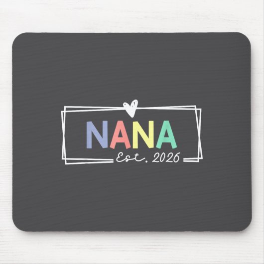Nana Est 2026 Promoted To Grandma 2026 For Grandmo マウスパッド (正面)
