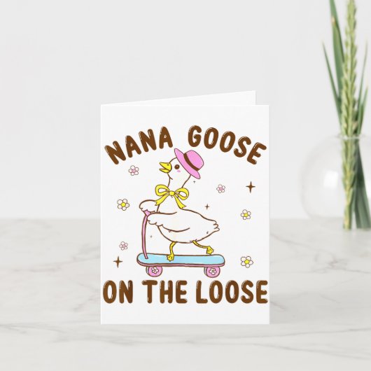 Nana Goose On The Loose Funny Birthday Matching Fa カード (正面)