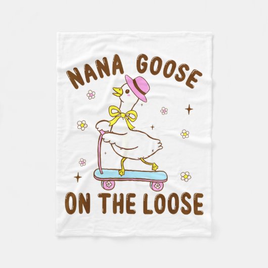 Nana Goose On The Loose Funny Birthday Matching Fa フリースブランケット (正面)