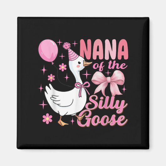 Nana Goose On The Loose Funny Birthday Matching Fa マグネット (正面)