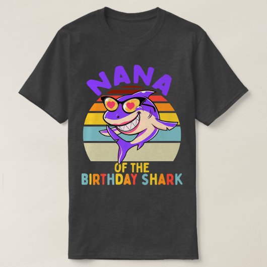 Nana of the Shark Birthday Matching Family Tシャツ (デザイン正面)