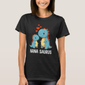 Nana Saurus Fun Gift for Grandma Tシャツ (正面)