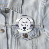 Nana To Be Babyシャワーボタン 缶バッジ (インサイチュ)