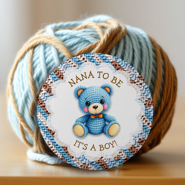 Nana To Be | Crochet Teddy Bear Baby Shower  缶バッジ