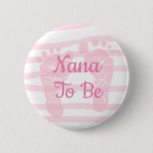 Nana to be Pink Girl Baby Showerボタン 缶バッジ