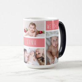 Nana We Love You Photo Collage モーフィングマグカップ