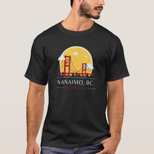 Nanaimo BCゴールデンゲートブリッジ悪い地理ユーモア Tシャツ (正面)