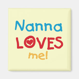 Nanna Loves Me Tシャツとギフト マグネット