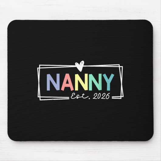Nanny Est 2026 Promoted To Grandma 2026 For Grandm マウスパッド (正面)