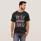 Nanny Ever 最高の Tシャツの母の日ギフトシャツ Tシャツ (正面フル)