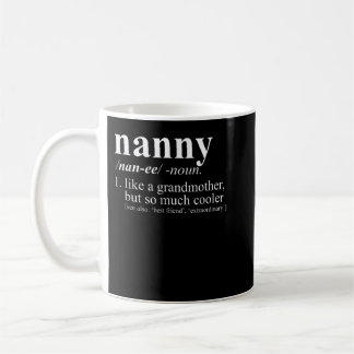 Nanny Like a GrandMother But Cooler Dictionary コーヒーマグカップ