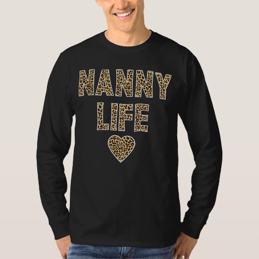 Nanny  Nanny Life Quote Cute Leopard Print Grandma Tシャツ (正面)