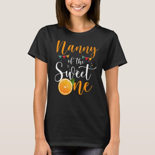 Nanny Of The Sweet One 1th Birthday Family Orange Tシャツ (正面)