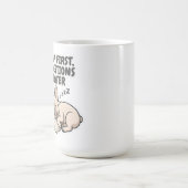 Nap First Questions Later French Bulldog コーヒーマグカップ (中央)