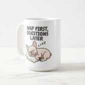 Nap First Questions Later French Bulldog コーヒーマグカップ (正面左)