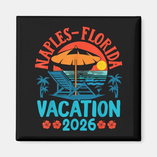 Naples Florida 2026 Family Vacation Beach Summer V マグネット (正面)
