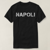 Naples, Italy Tシャツ (デザイン正面)