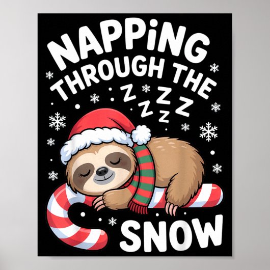 Napng Through The Snow Funny Sloth Candy Cane Xmas ポスター (正面)