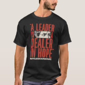 Napoleon Bonaparte - Inspirational Quote Tシャツ (正面)