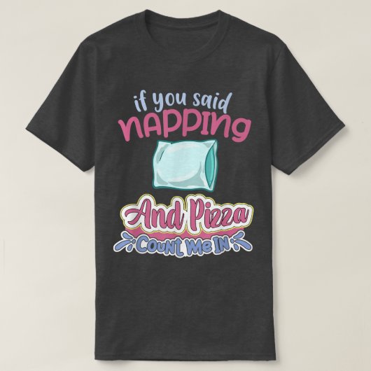 Napping Sleep Dream Sleeping Naps Bed Couch2499 Tシャツ (デザイン正面)