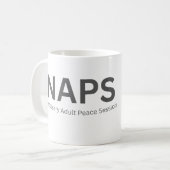 NAPS - 大人の必需品、平和なひととき 面白い コーヒーマグカップ (正面左)