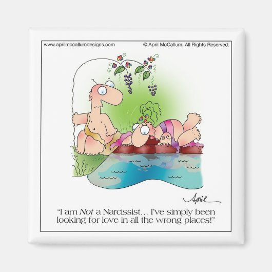 NARCISSIST WOMAN Cartoon Magnet by April McCalum マグネット (正面)