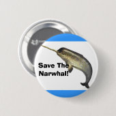 Narwhalを救って下さい! 缶バッジ (正面&裏面)