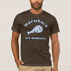 Narwhalsは素晴らしいです Tシャツ